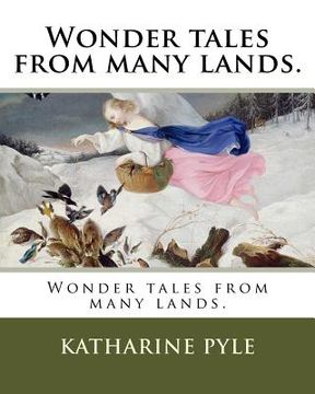 portada Wonder tales from many lands. (en Inglés)
