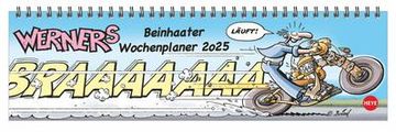 portada Werner Wochenquerplaner 2025: Coole Sprüche und Perfekte Termin-Übersicht: Kultiger Schreibtisch-Querkalender mit den Beinhart-Besten Werner-Cartoons. Terminkalender