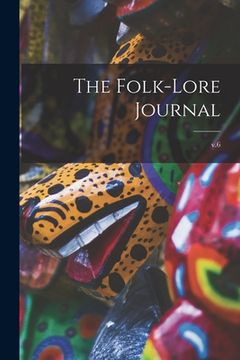 portada The Folk-lore Journal; v.6 (en Inglés)