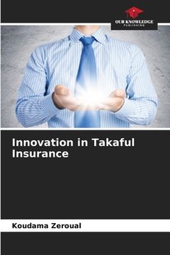 portada Innovation in Takaful Insurance (en Inglés)