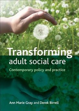 portada transforming adult social care: contemporary policy and practice (en Inglés)