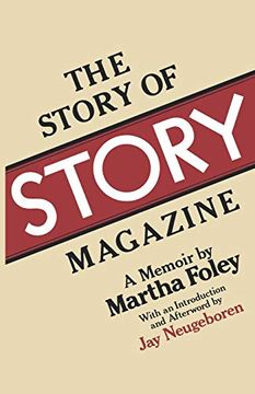 portada The Story of Story Magazine: A Memoir (en Inglés)