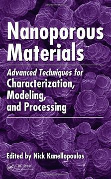 portada Nanoporous Materials: Advanced Techniques for Characterization, Modeling, and Processing (en Inglés)