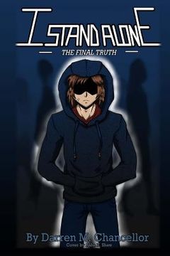 portada I Stand Alone: The Final Truth (in English)