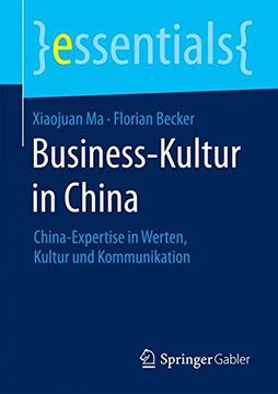 portada Business-Kultur in China: China-Expertise in Werten, Kultur und Kommunikation (in German)
