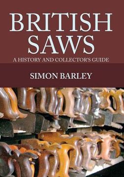 portada British Saws: A History and Collector's Guide (en Inglés)