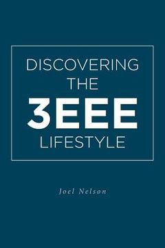 portada Discovering the 3EEE Lifestyle (en Inglés)