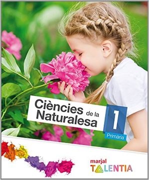 portada Projecte Talentia, ciències de la naturalesa, 1 Educació Primària (Valencia) (Paperback)