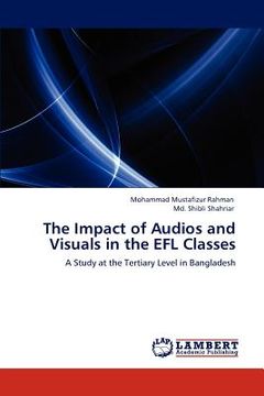 portada the impact of audios and visuals in the efl classes (in English)