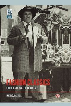 portada fashion classics from carlyle to barthes (en Inglés)