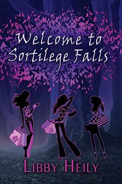 portada Welcome to Sortilege Falls