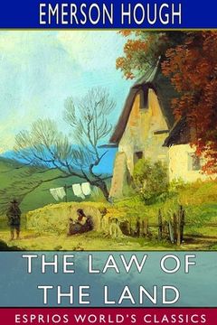 portada The Law of the Land (Esprios Classics) (en Inglés)