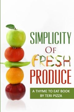 portada Simplicity of Fresh Produce