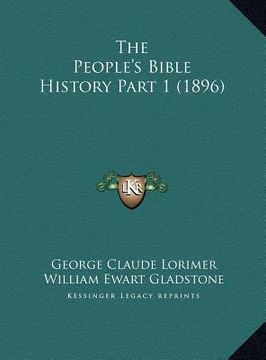 portada the people's bible history part 1 (1896) the people's bible history part 1 (1896) (en Inglés)