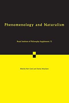 portada Phenomenology and Naturalism (Royal Institute of Philosophy Supplements) (in English)