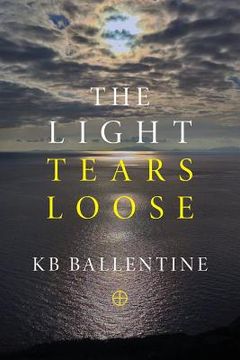 portada The Light Tears Loose (en Inglés)