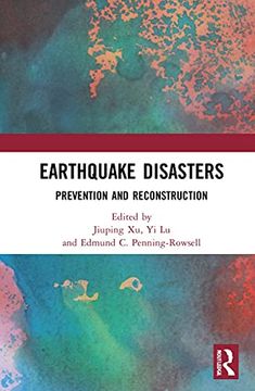 portada Earthquake Disasters: Prevention and Reconstruction (in English)