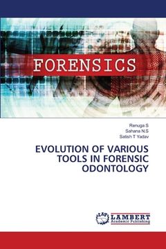 portada Evolution of Various Tools in Forensic Odontology (en Inglés)