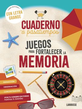portada Cuaderno de pasatiempos para mayores. Juegos para fortalecer la memoria (in Spanish)