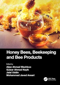portada Honey Bees, Beekeeping and bee Products (en Inglés)