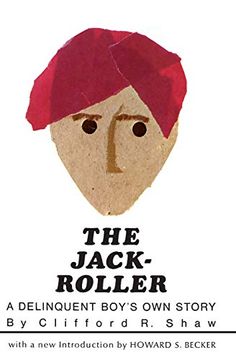 portada The Jack-Roller: A Delinquent Boy's own Story (Phoenix Books) (en Inglés)