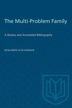 portada The Multi-Problem Family: A Review and Annotated Bibliography