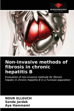 portada Non-invasive methods of fibrosis in chronic hepatitis B (en Inglés)