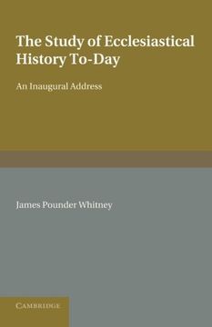 portada The Study of Ecclesiastical History To-Day Paperback (in English)