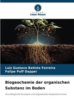 portada Biogeochemie der organischen Substanz im Boden (en Alemán)