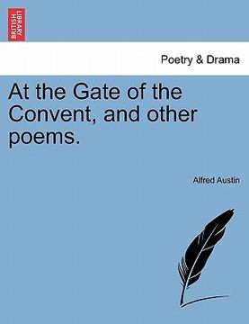 portada at the gate of the convent, and other poems.