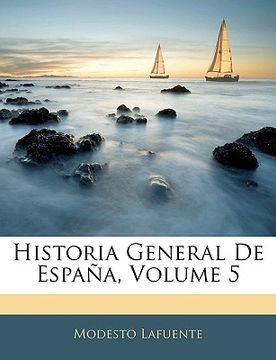 portada historia general de espana, volume 5
