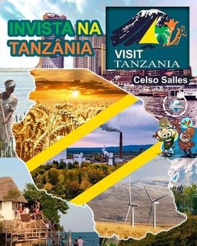 portada INVISTA NA TANZÂNIA - Visit Tanzania - Celso Salles (en Portugués)
