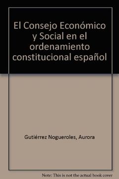 portada el consejo económico y social en el ordenamiento constitucional español