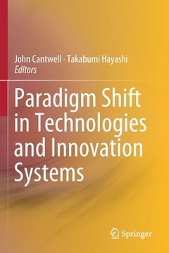 portada Paradigm Shift in Technologies and Innovation Systems (in English)