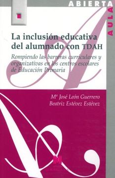 portada La Inclusión Educativa del Alumnado con Tdah (in Spanish)
