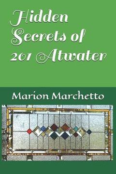 portada Hidden Secrets of 201 Atwater