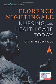 portada Florence Nightingale, Nursing, and Health Care Today 