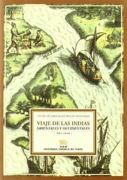 portada Viaje de las Indias Orientales y Occidentales de Miguel de Jaque de los Rios de Manzanedo (in Spanish)