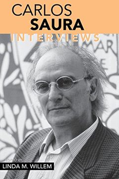 portada Carlos Saura: Interviews (Conversations With Filmmakers Series) (en Inglés)