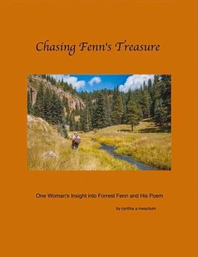portada Chasing Fenn's Treasure: One Woman's Insight Into Forrest Fenn and his Poem (en Inglés)