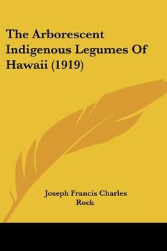 portada the arborescent indigenous legumes of hawaii (1919) (in English)