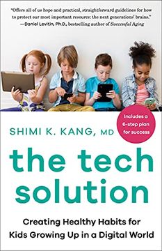 portada The Tech Solution: Creating Healthy Habits for Kids Growing up in a Digital World (en Inglés)