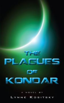 portada The Plagues of Kondar (Trials of Kondar) (in English)