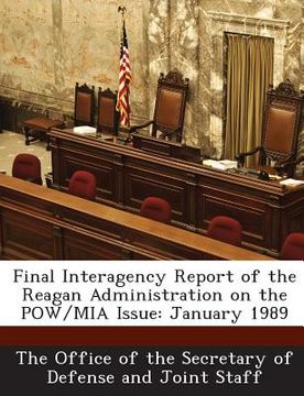 portada Final Interagency Report of the Reagan Administration on the POW/MIA Issue: January 1989 (in English)
