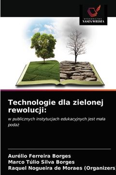 portada Technologie dla zielonej rewolucji (in Polaco)