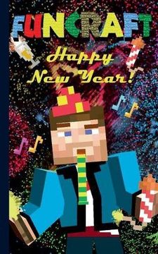 portada Funcraft - Happy New Year to All Minecraft Fans! (Unofficial Not)