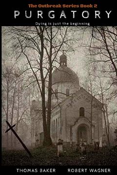 Purgatory (Outbreak) (en Inglés)