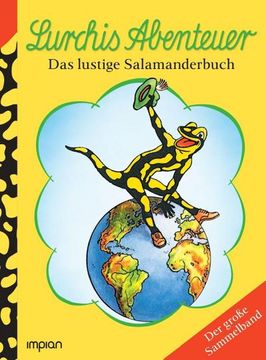portada Lurchis Abenteuer - das Lustige Salamanderbuch (en Alemán)