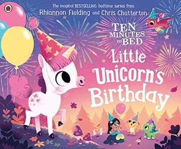 portada Ten Minutes to Bed: Little Unicorn'S Birthday (en Inglés)