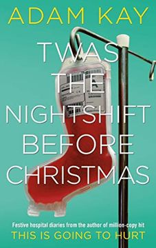portada Twas the Nightshift Before Christmas (en Inglés)